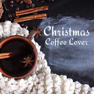 Christmas Coffee Lover - Xmas Jazz Cafe