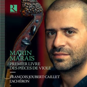 Marais: Premier livre des pièces de viole - Marin Marais