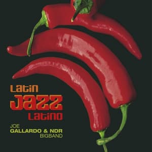 Latin Jazz Latino - Joe Gallardo
