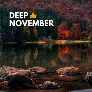 Deep November - Amazing Spa Music