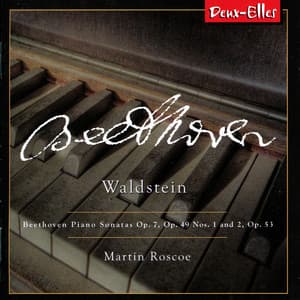 Beethoven Piano Sonatas Vol. 2 - Waldstein - Martin Roscoe