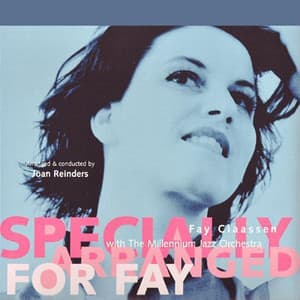 Specially Arranged For Fay - Fay Claassen