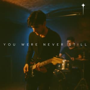 You Were Never Still - Rebel Rhythms Hop