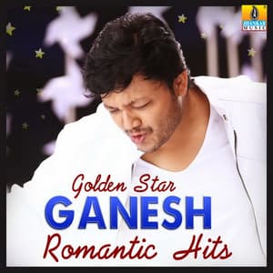 Golden Star Ganesh Romantic Hits - Arjun Janya