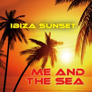 Me and the Sea - Ibiza Sunset