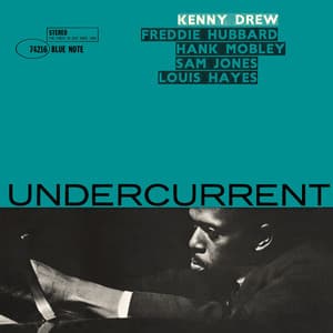 Undercurrent - Kenny Drew