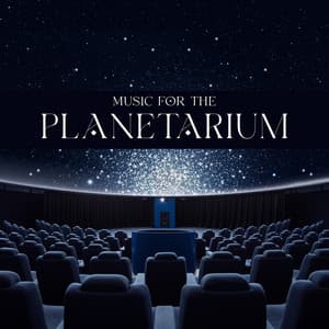 Music For The Planetarium - Galactic Space Radio