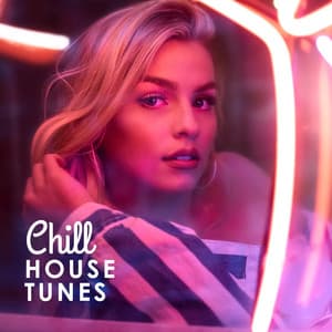 Chill House Tunes: Cool Vibes, Electronic Beats, Keep Calm & Trance - Chill Out Galaxy