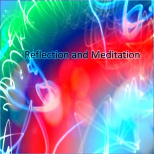 Reflection and Meditation - Studying Music and Study Music