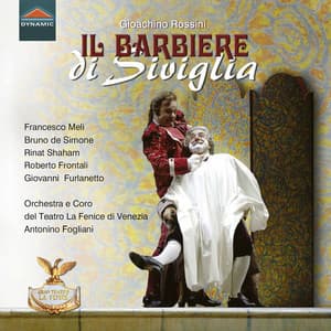 Rossini: Il barbiere di Siviglia - Gioachino Rossini