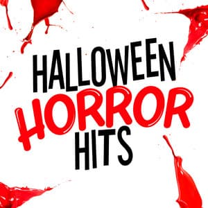 Halloween Horror Hits - Halloween