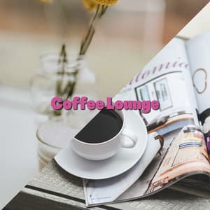 Coffee Lounge - Coffee House Instrumental Jazz Playlist