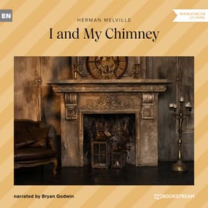 I and My Chimney - Bryan Godwin