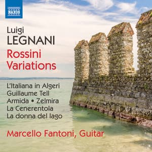 Legnani: Rossini Variations - Luigi Legnani