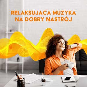 Relaksująca Muzyka na Dobry Nastrój: Znajdź Spokój Wewnętrzny, Uzdrawiające Częstotliwości Hz, Muzyka Medytacyjna, Muzyka do Snu - Strefa Relaksacyjnej Muzyki