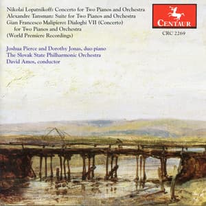 Lopatnikoff: Concerto for Two Pianos - Tansman: Suite for Two Pianos - Malpiero: Dialoghi VII - Dorothy Jonas