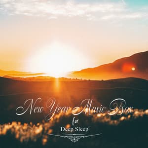 新春 眠れるお正月 オルゴール・ヴァージョン - Healing Energy