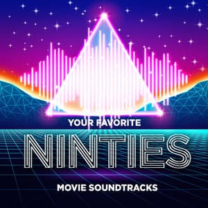 Your Favorite Nineties Movie Soundtracks - The 90's Generation