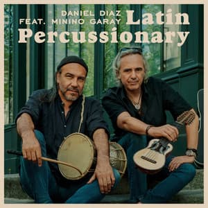 Latin Percussionary - Daniel Diaz
