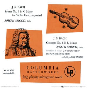 Bach: Violin Sonata No. 3, BWV 1005 & Violin Concerto in D Minor, BWV 1052R - Johann Sebastian Bach