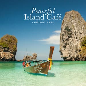 Peaceful Island Café - Chillout Café