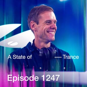 ASOT 1247 - A State of Trance Episode 1247 - Armin van Buuren