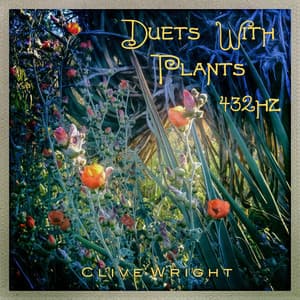 Duets with Plants - Clive Wright