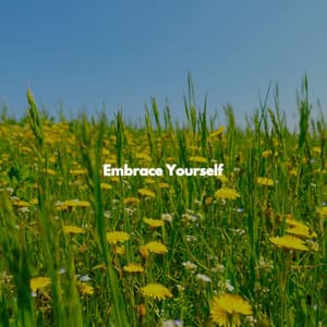 Embrace Yourself - Dinner & Jazz Radio