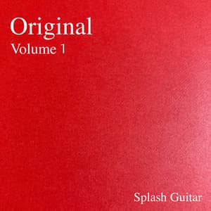 Original, Vol.1 - Splash Guitar