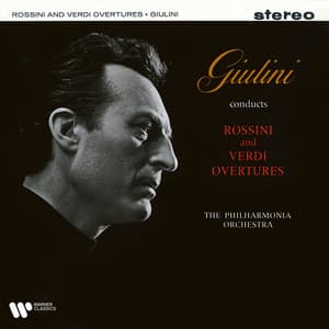 Giulini Conducts Rossini and Verdi Overtures - Carlo Maria Giulini