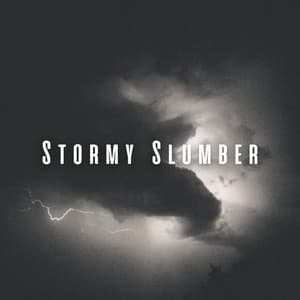 Stormy Slumber: Heavy Rain and Thunder for Sleep - Lightning, Thunder and Rain Storm