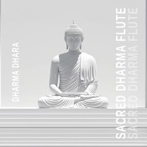 Sacred Dharma Flute - Dharma Dhara