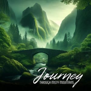 Journey Through Misty Mountains - Celtic Spirit