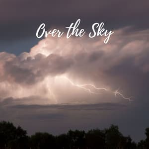 Over the Sky - Peaceful Me