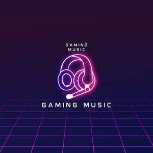 Gaming Music - Gaming Music