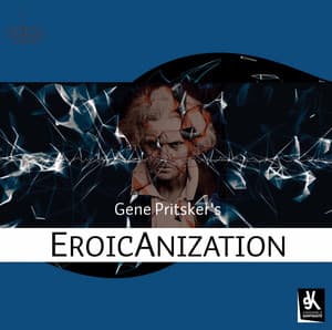 EroicAnization - Gene Pritsker