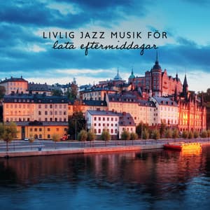 Livlig jazz musik för lata eftermiddagar - Restaurang Jazz