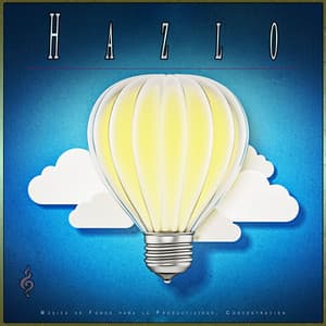 Hazlo: Música de Fondo para la Productividad, Concentración - Concentración Música para Trabajar