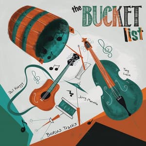 The Bucket List - Phil Keaggy