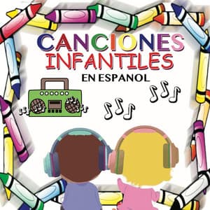 En Español - Canciones Infantiles