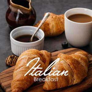 Italian Breakfast: A Moment of Pleasure with Coffee and Delicious Croissants - Morning Jazz Background Club