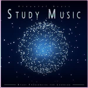 Binaural Beats Study Music: Study Frequencies for Learning - Binaural Beats Study Music