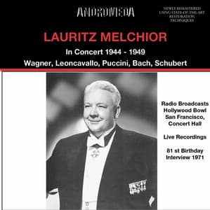 Lauritz Melchior in Concert 1944 - 1949 - Lauritz Melchior