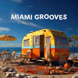Miami Grooves – California Jazz - New York Lounge Quartett