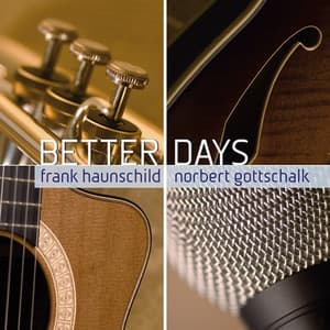 Better Days - Norbert Gottschalk