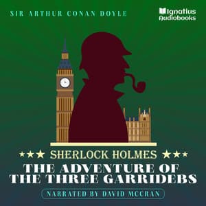 The Adventure of the Three Garridebs - Sherlock Holmes Audiobooks