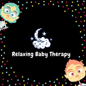 Baby Lullabies Baby Music - Relaxing Baby Therapy