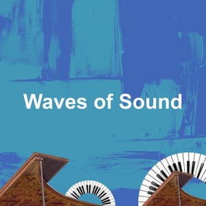 Waves of Sound - Romantic Piano
