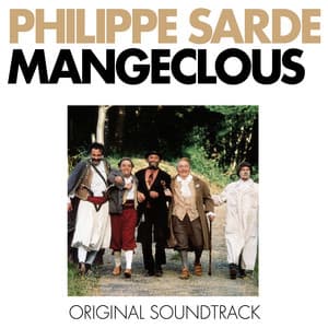 Mangeclous - Philippe Sarde