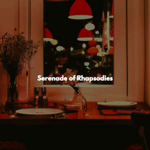 Serenade of Rhapsodies - Acoustic Coffee Shop Music